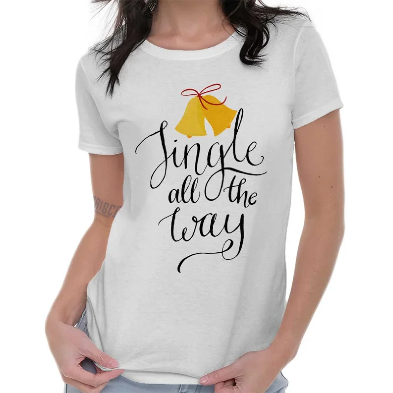 Hunting T-ShirtsJingle All The Way Ladies T Shirt