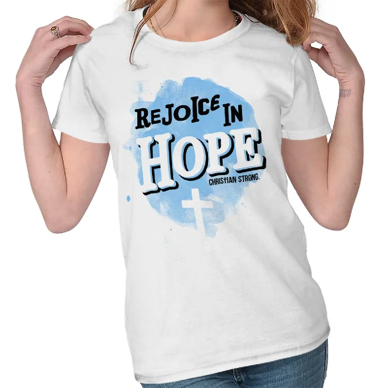 Colorblock T-ShirtsRejoice in Hope Ladies T Shirt